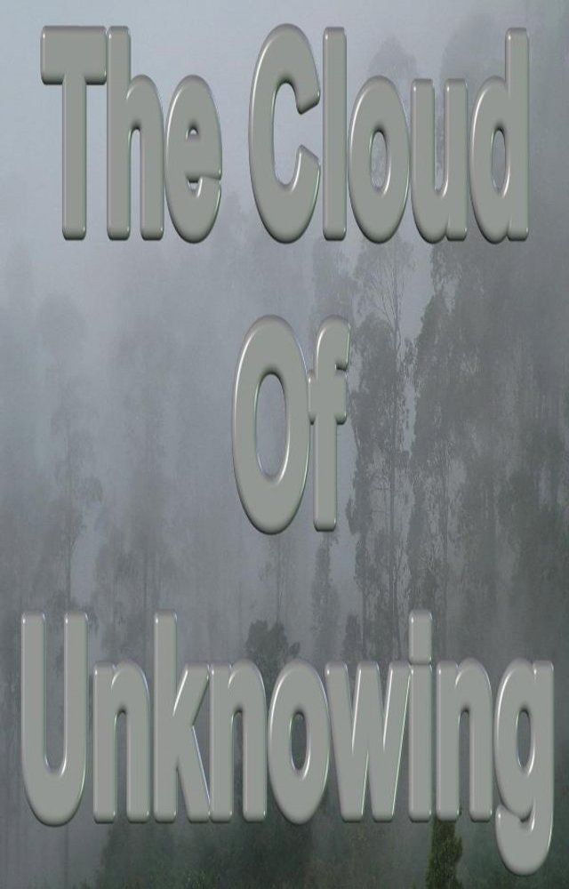  The Cloud Of Unknowing(Kobo/電子書)