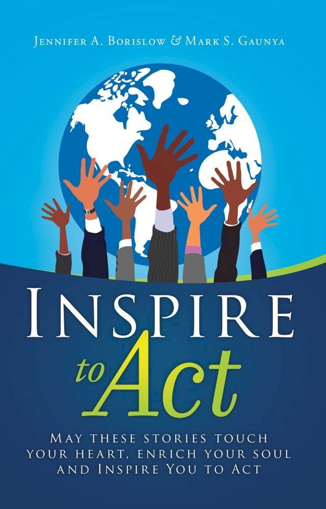  Inspire To Act(Kobo/電子書)