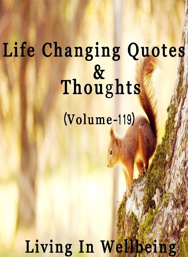  Life Changing Quotes & Thoughts (Volume 119)(Kobo/電子書)