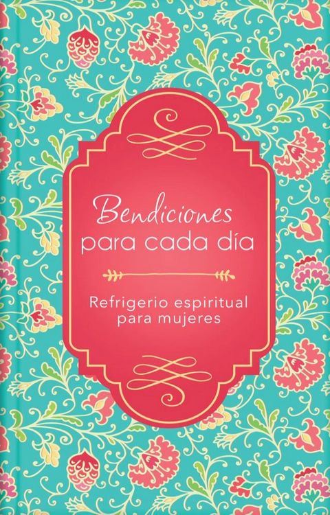 Bendiciones para cada d&iacute;a(Kobo/電子書)