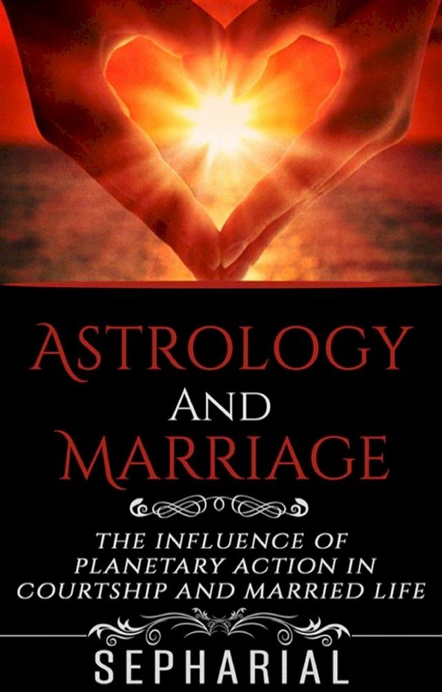  Astrology and Marriage(Kobo/電子書)