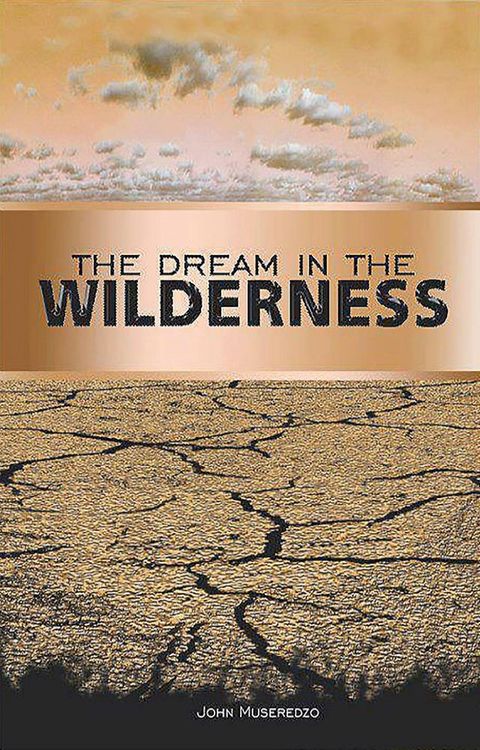 The Dream In The Wilderness(Kobo/電子書)