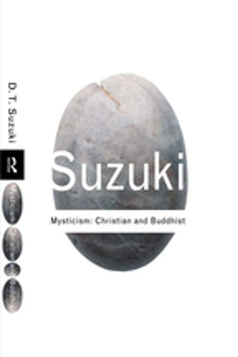 Mysticism: Christian and Buddhist(Kobo/電子書)