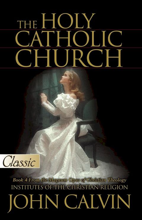 The Holy Catholic Church(Kobo/電子書)