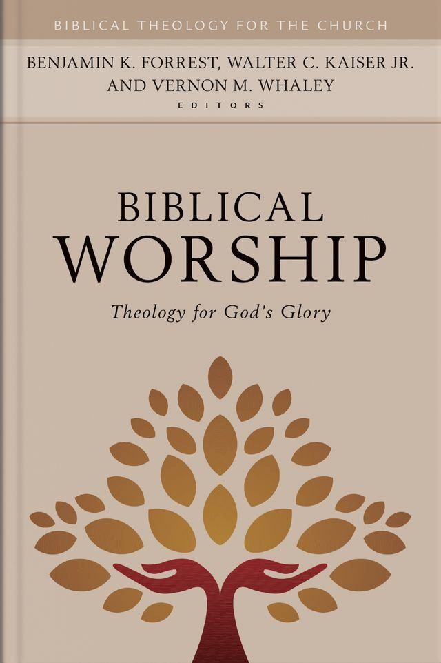  Biblical Worship(Kobo/電子書)