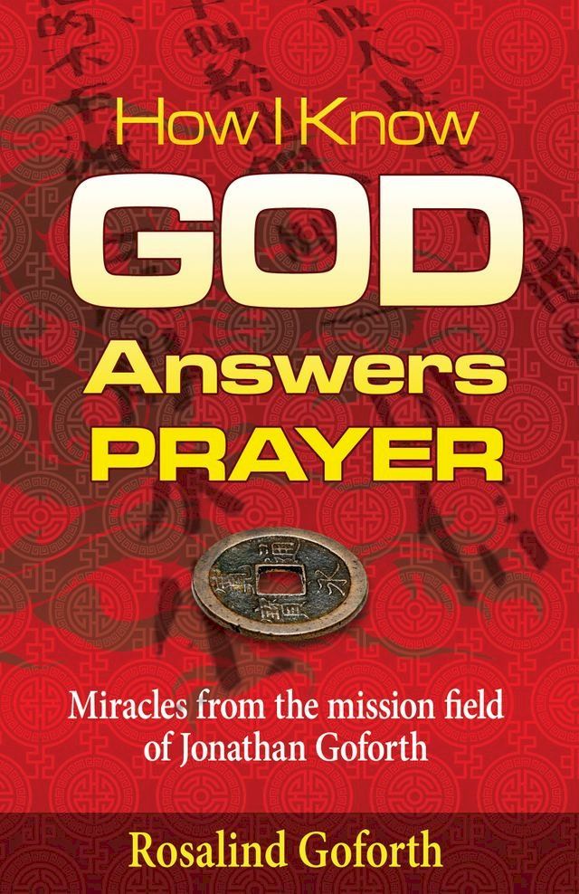  How I Know God Answers Prayer(Kobo/電子書)