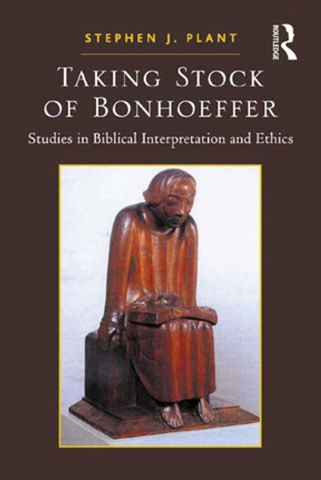  Taking Stock of Bonhoeffer(Kobo/電子書)