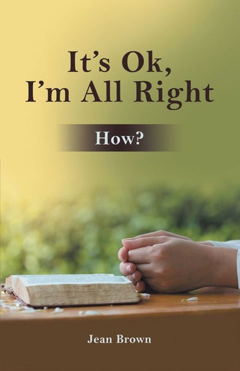 It’s Ok, I’m All Right(Kobo/電子書)