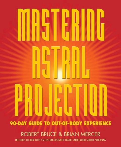 Mastering Astral Projection(Kobo/電子書)