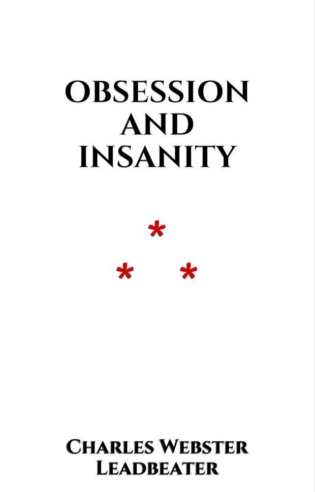  Obsession and Insanity(Kobo/電子書)