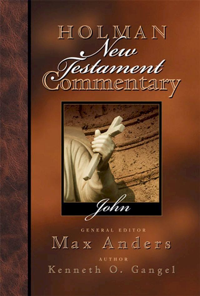  Holman New Testament Commentary - John(Kobo/電子書)