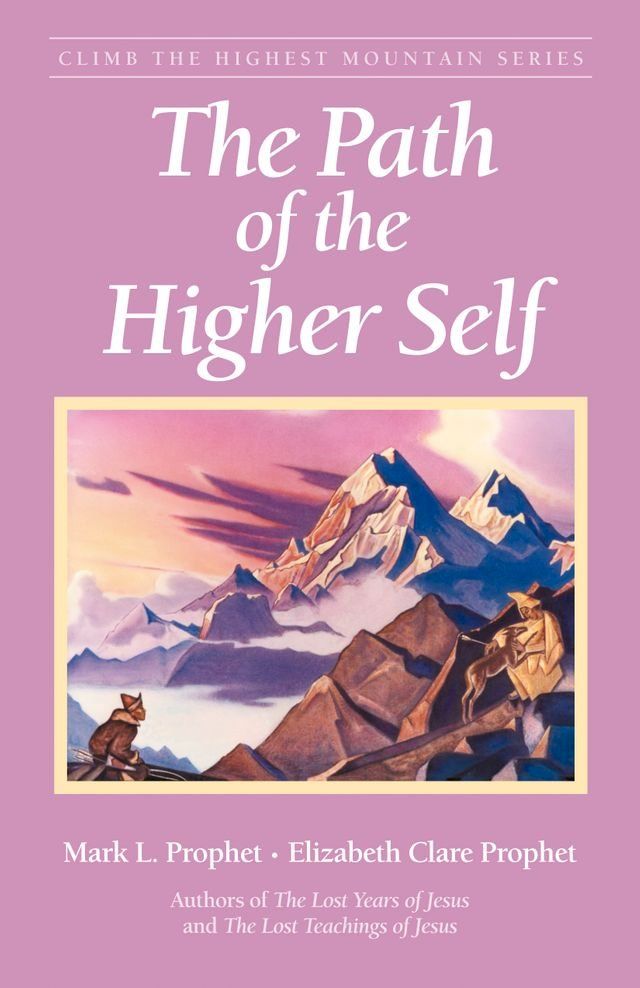  The Path Of The Higher Self(Kobo/電子書)