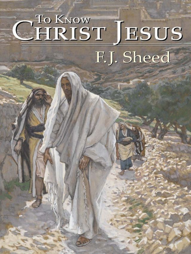  To Know Christ Jesus(Kobo/電子書)