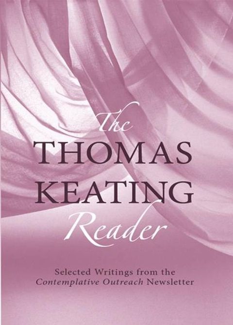 The Thomas Keating Reader(Kobo/電子書)