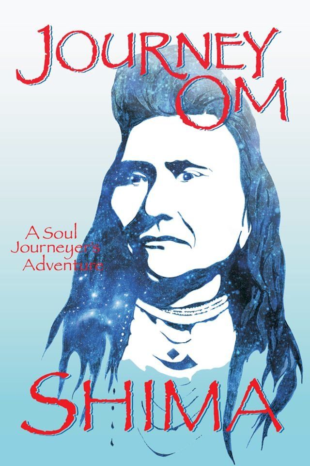  Journey OM~A Soul Journeyer's Adventure(Kobo/電子書)