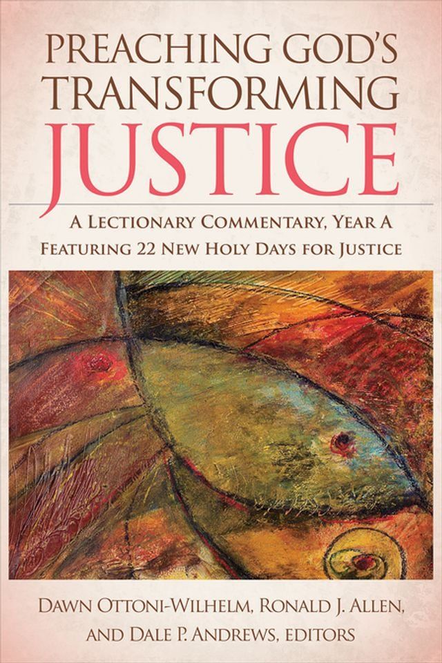  Preaching God's Transforming Justice(Kobo/電子書)