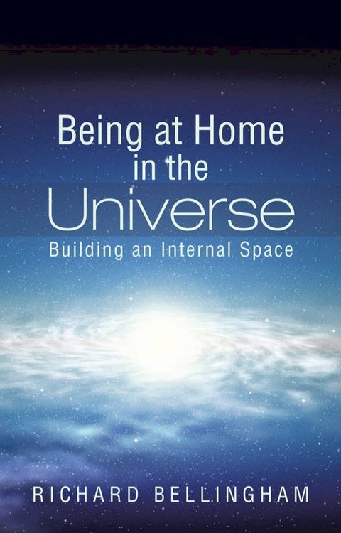 Being at Home in the Universe(Kobo/電子書)