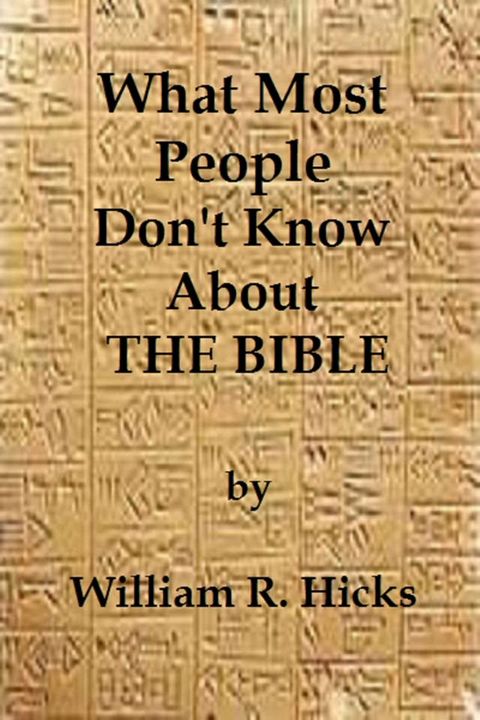 What Most People Don't Know About The Bible(Kobo/電子書)