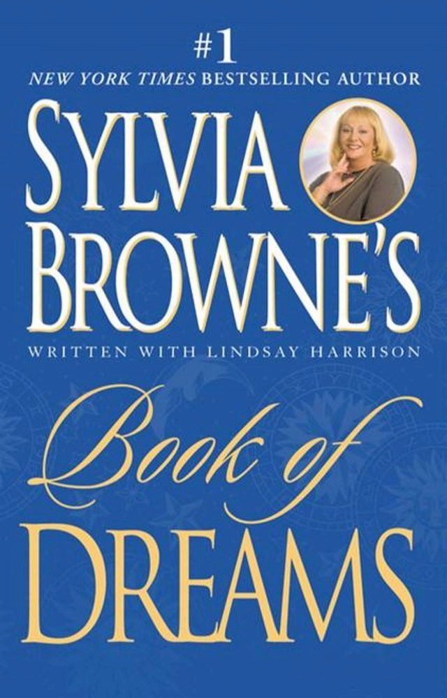  Sylvia Browne's Book of Dreams(Kobo/電子書)