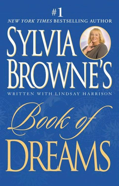 Sylvia Browne's Book of Dreams(Kobo/電子書)