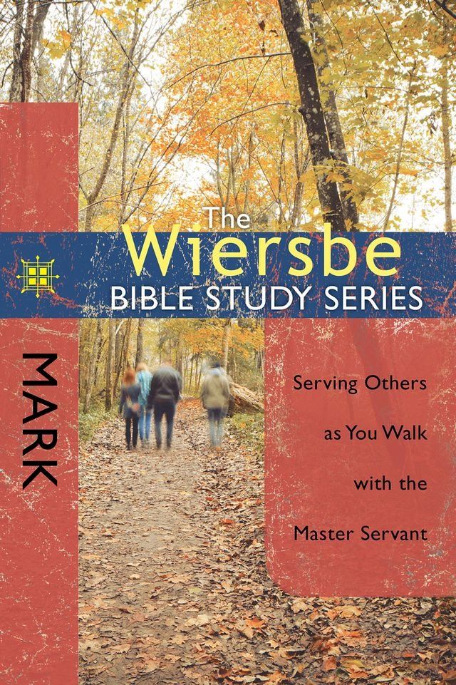  The Wiersbe Bible Study Series: Mark(Kobo/電子書)