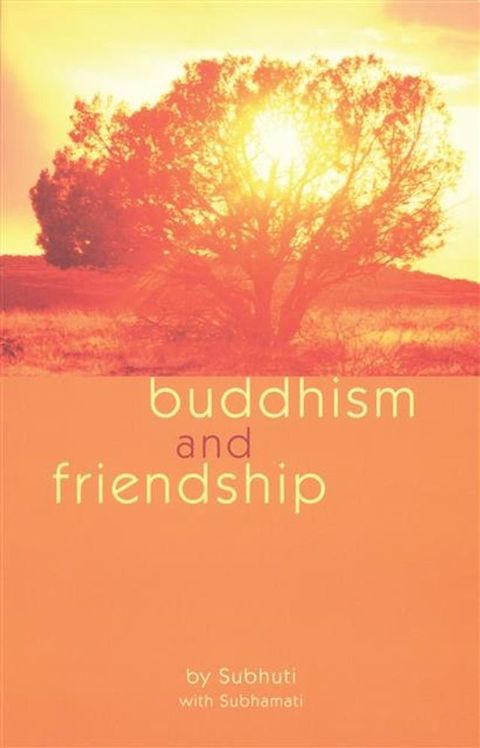 Buddhism and Friendship(Kobo/電子書)