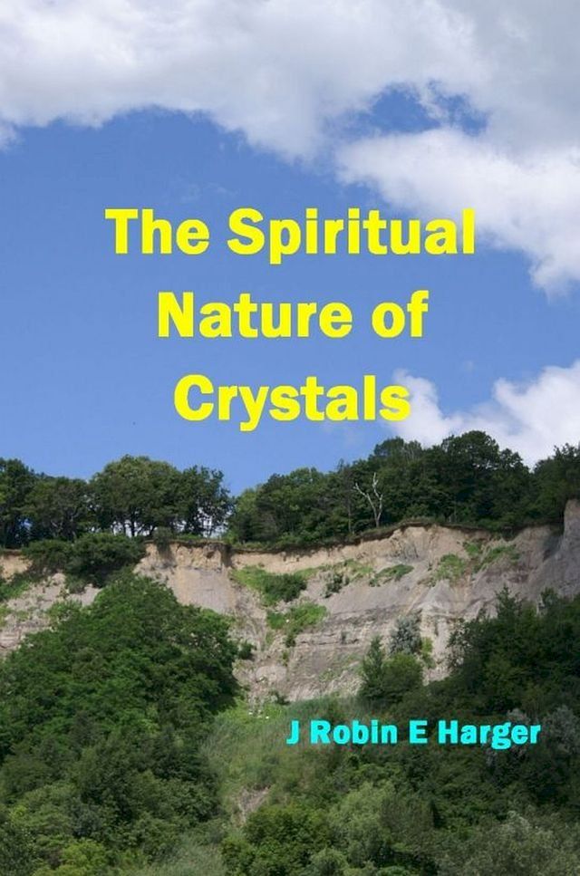  The Spiritual Nature of Crystals(Kobo/電子書)