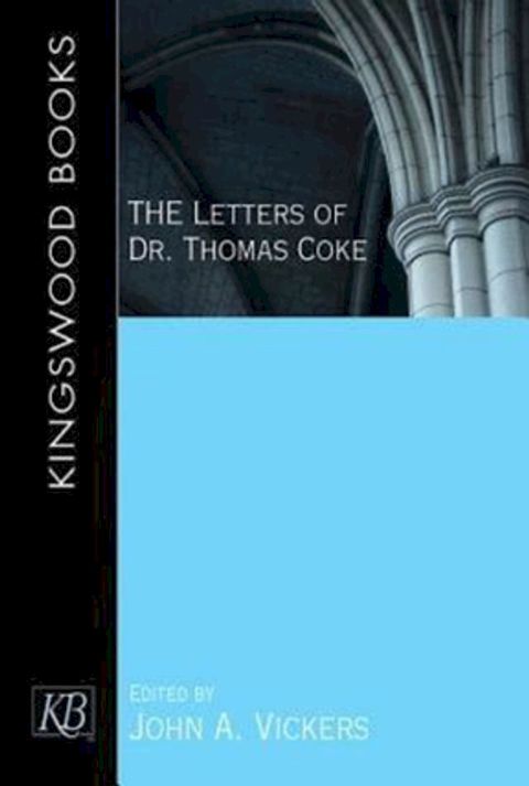 The Letters of Dr. Thomas Coke(Kobo/電子書)