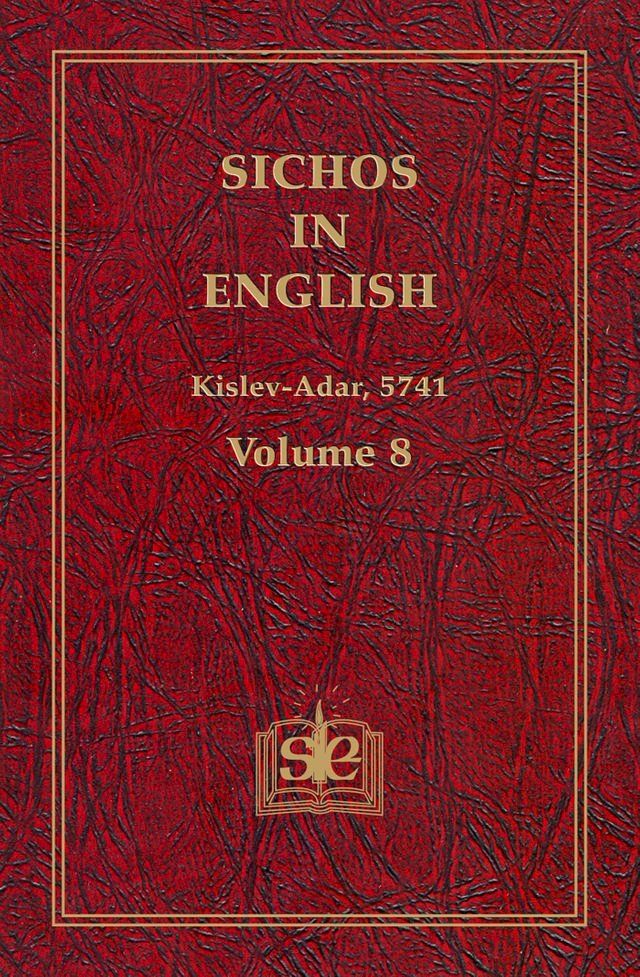  Sichos In English, Volume 8: Kislev-Adar, 5741(Kobo/電子書)