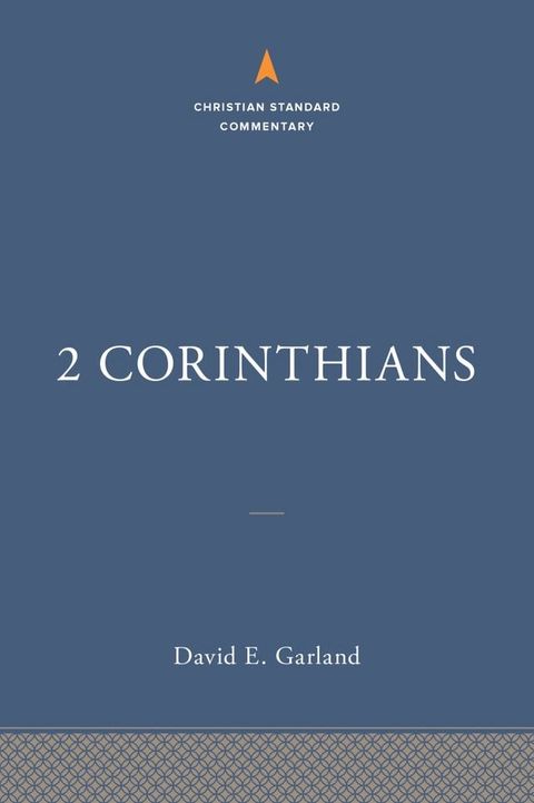 2 Corinthians: The Christian Standard Commentary(Kobo/電子書)