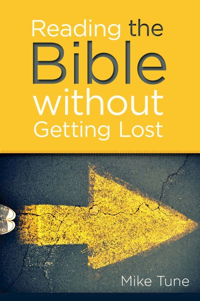  Reading the Bible without Getting Lost(Kobo/電子書)