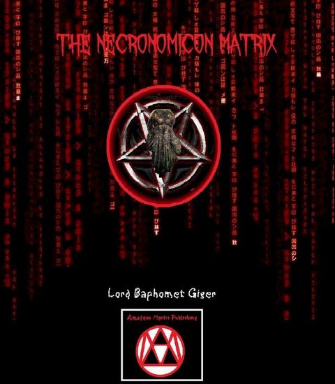 The Necronomicon Matrix(Kobo/電子書)