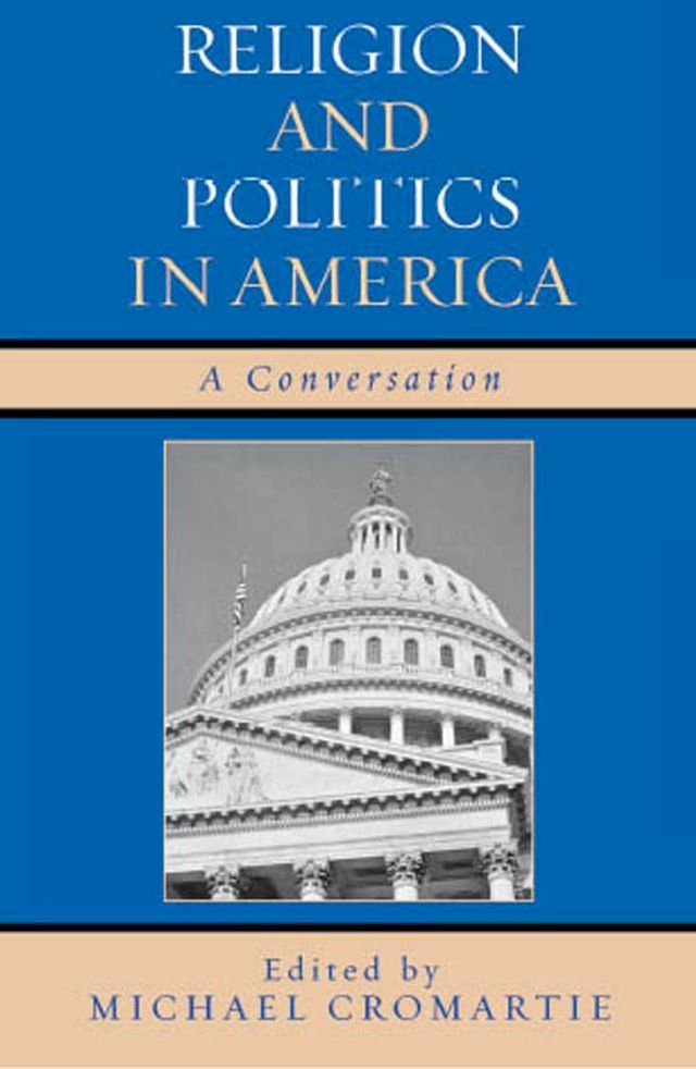  Religion and Politics in America(Kobo/電子書)