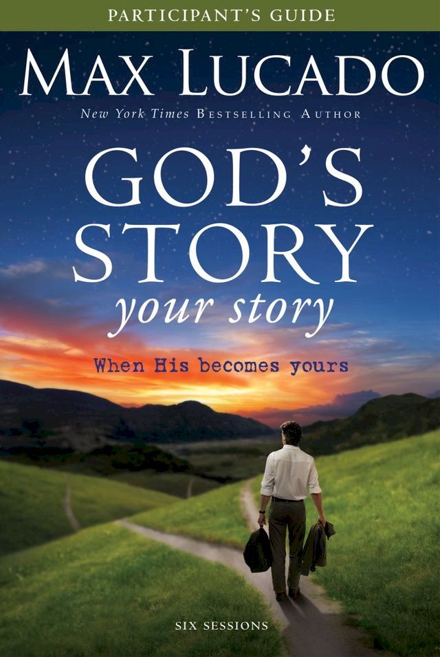  God's Story, Your Story Bible Study Participant's Guide(Kobo/電子書)