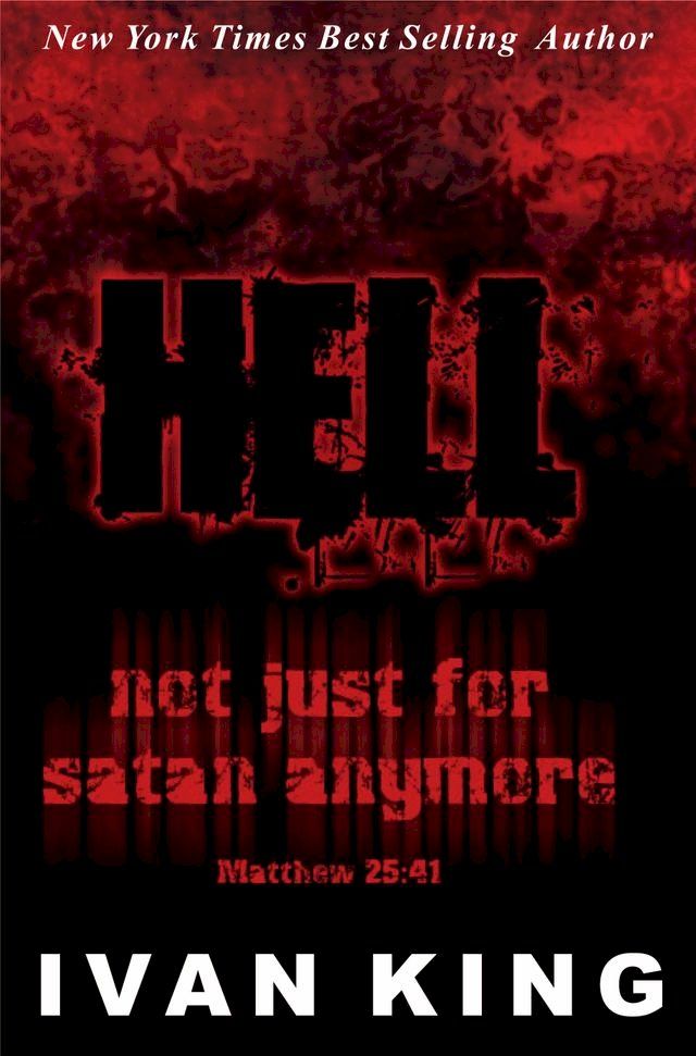  Hell: A Place Without Hope - Christian Fiction(Kobo/電子書)