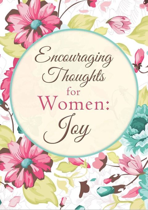 Encouraging Thoughts for Women: Joy(Kobo/電子書)