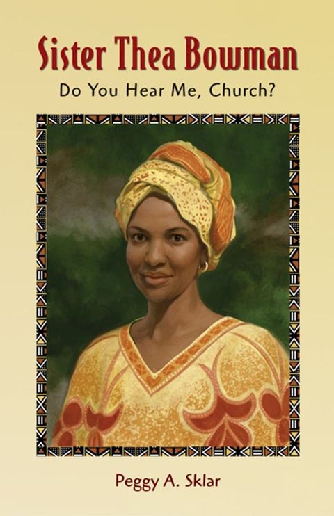 Sister Thea Bowman(Kobo/電子書)