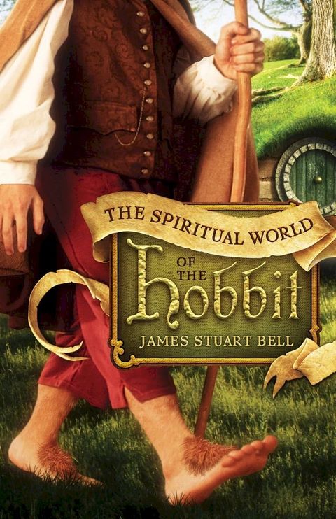 The Spiritual World of the Hobbit(Kobo/電子書)