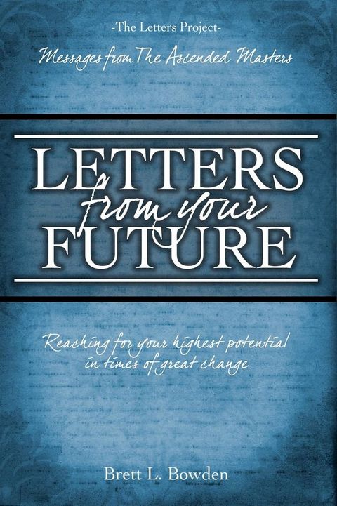 Letters From Your Future(Kobo/電子書)