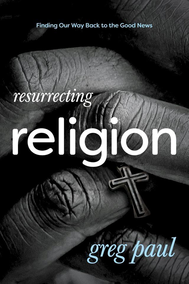  Resurrecting Religion(Kobo/電子書)