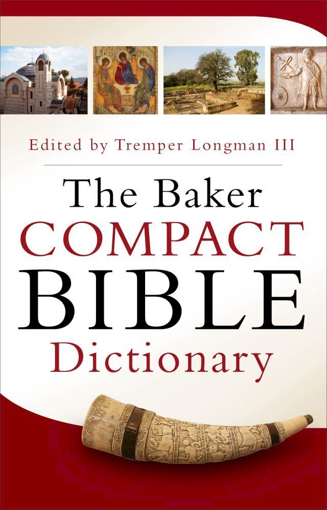  The Baker Compact Bible Dictionary(Kobo/電子書)