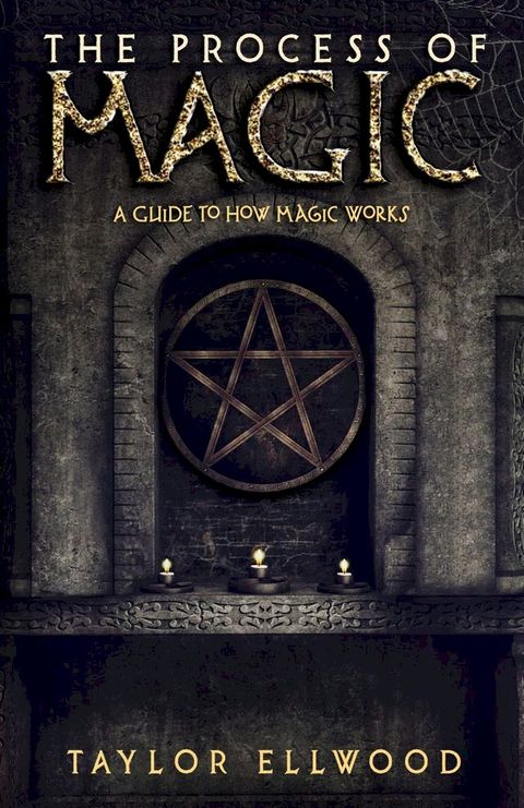 The Process of Magic(Kobo/電子書)