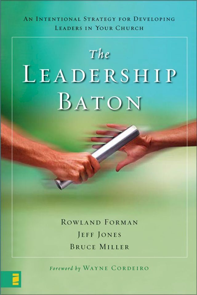  The Leadership Baton(Kobo/電子書)