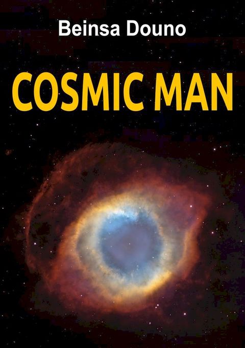 Cosmic Man(Kobo/電子書)