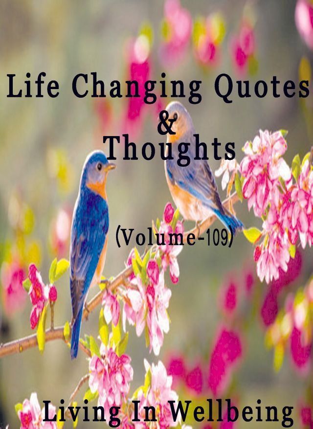  Life Changing Quotes & Thoughts (Volume 109)(Kobo/電子書)