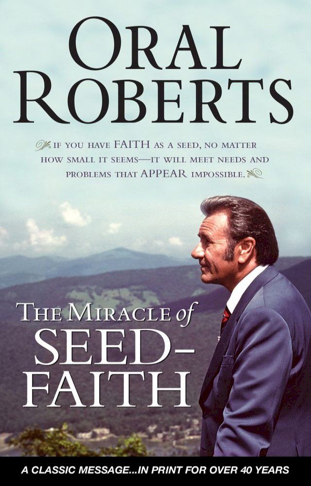  The Miracle of Seed-Faith(Kobo/電子書)