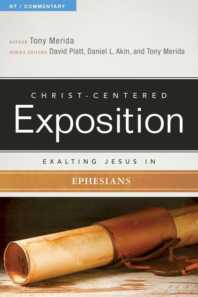  Exalting Jesus in Ephesians(Kobo/電子書)