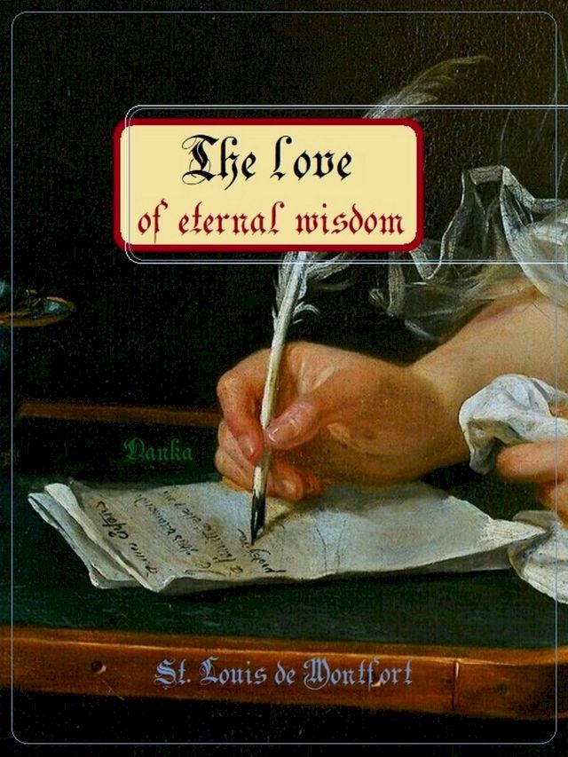  The love of eternal wisdom(Kobo/電子書)