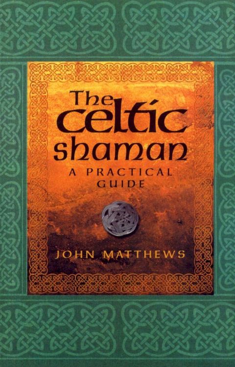 The Celtic Shaman(Kobo/電子書)