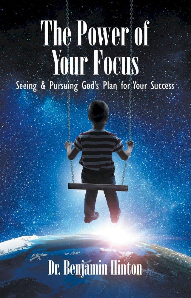  The Power of Your Focus(Kobo/電子書)